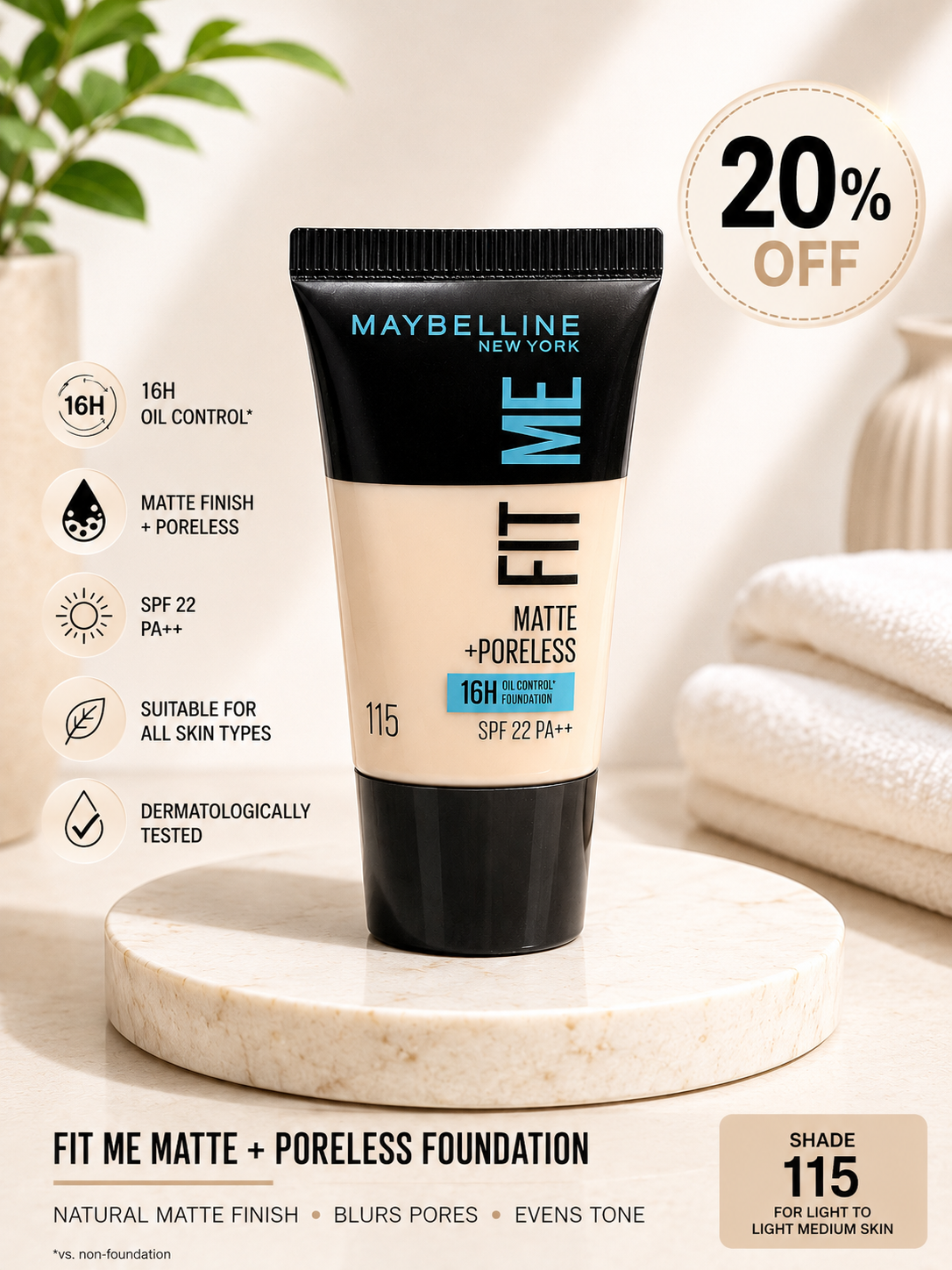 Maybelline New York Fit Me Matte + Poreless Liquid Foundation 20% off