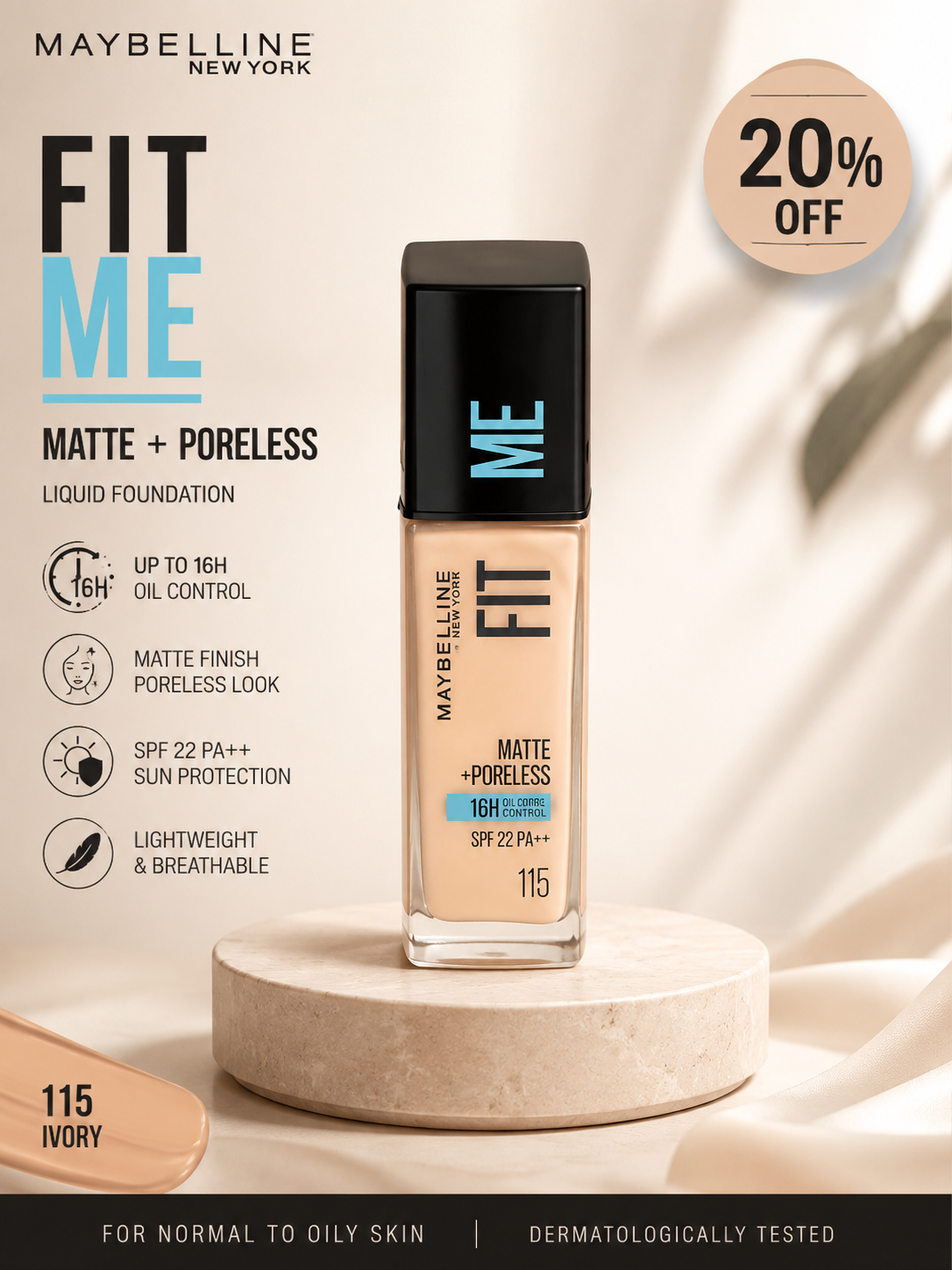 Maybelline New York Fit Me Matte + Poreless Liquid Foundation 20% off