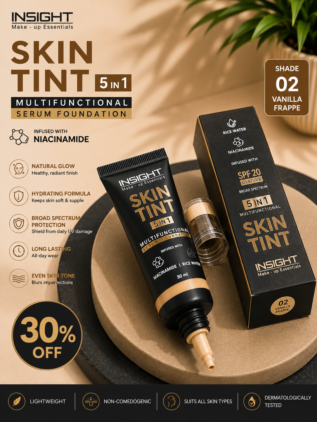Insight Skin Tint 5-in-1 Multifunctional Serum Foundation 30% flat
