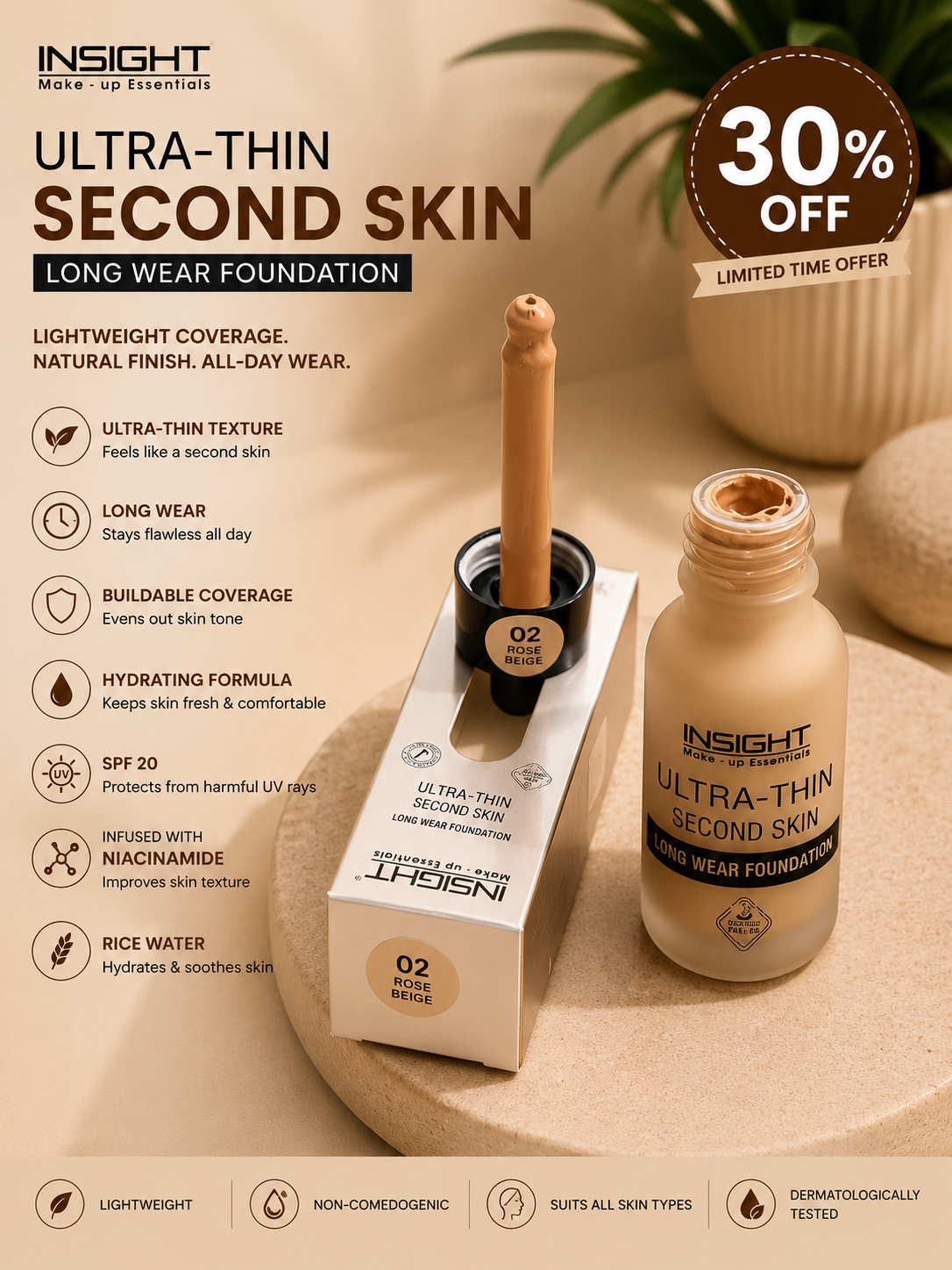 INSIGHT Ultra-Thin Second Skin Long Wear Foundation 20ml 30% flat